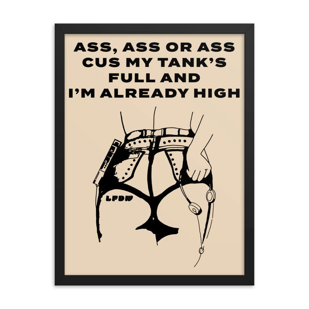 Ass, Ass, or Ass Framed Poster - LFDW