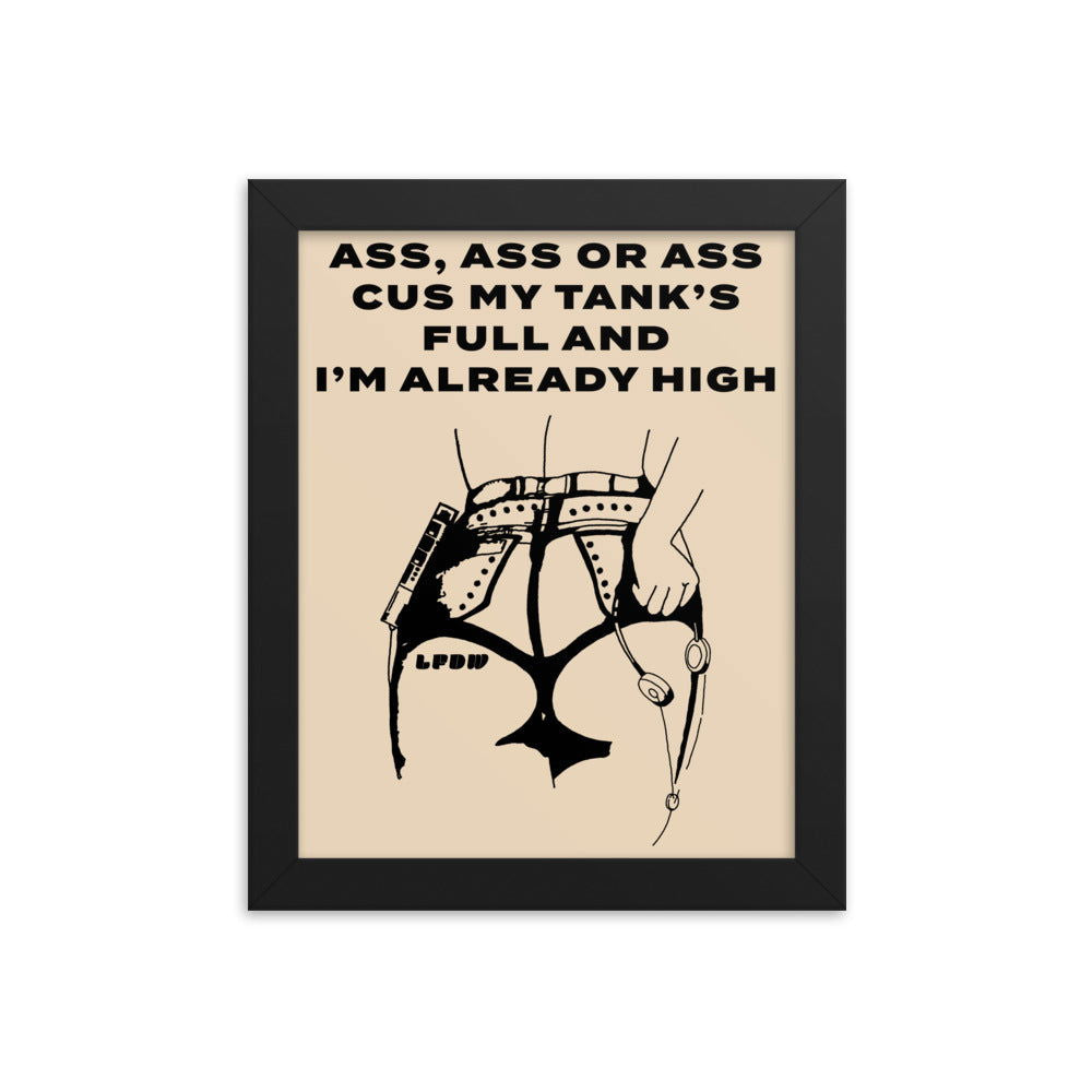 Ass, Ass, or Ass Framed Poster - LFDW