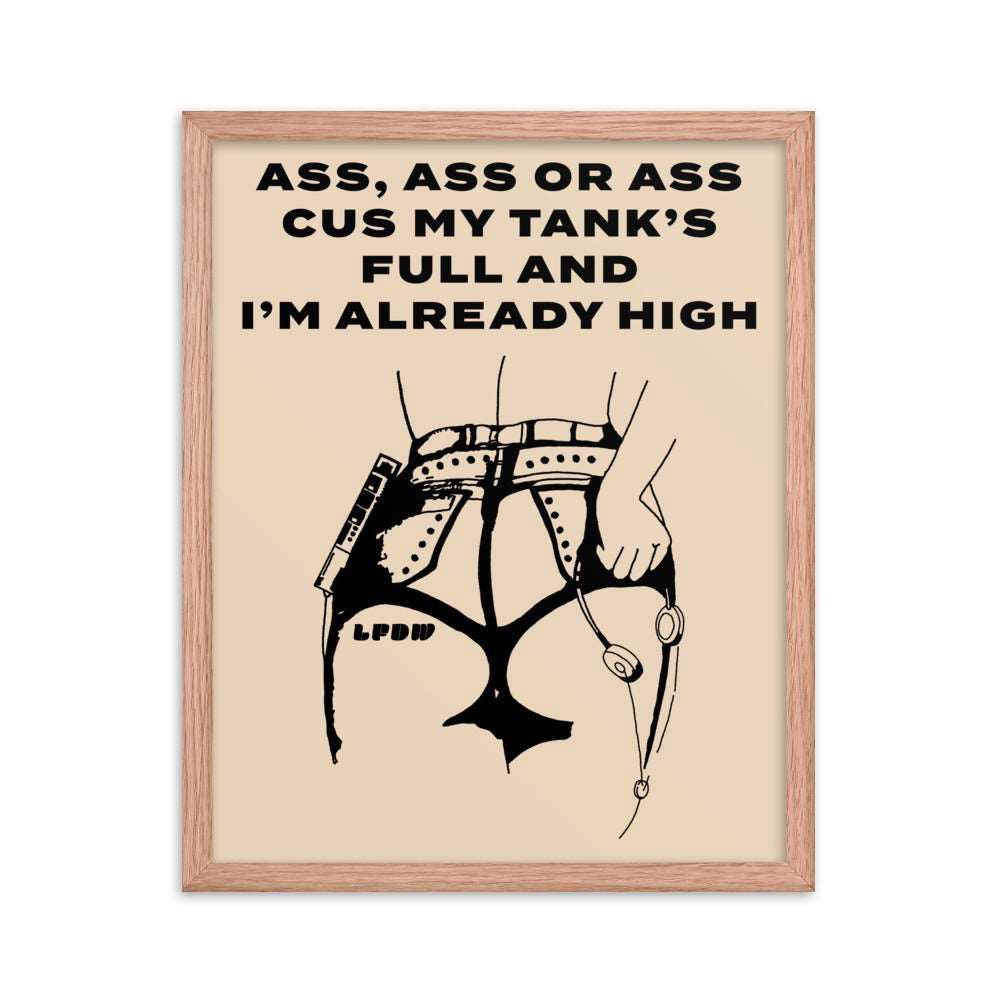 Ass, Ass, or Ass Framed Poster - LFDW