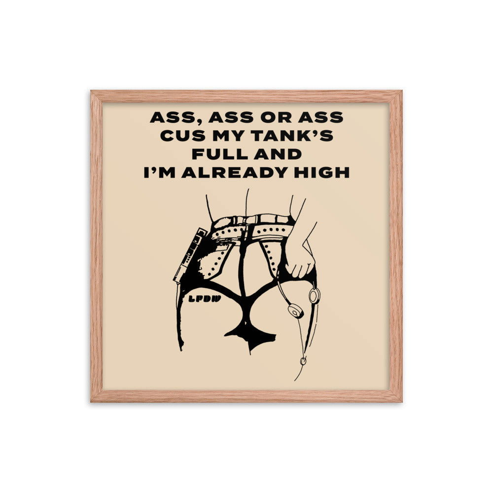 Ass, Ass, or Ass Framed Poster - LFDW