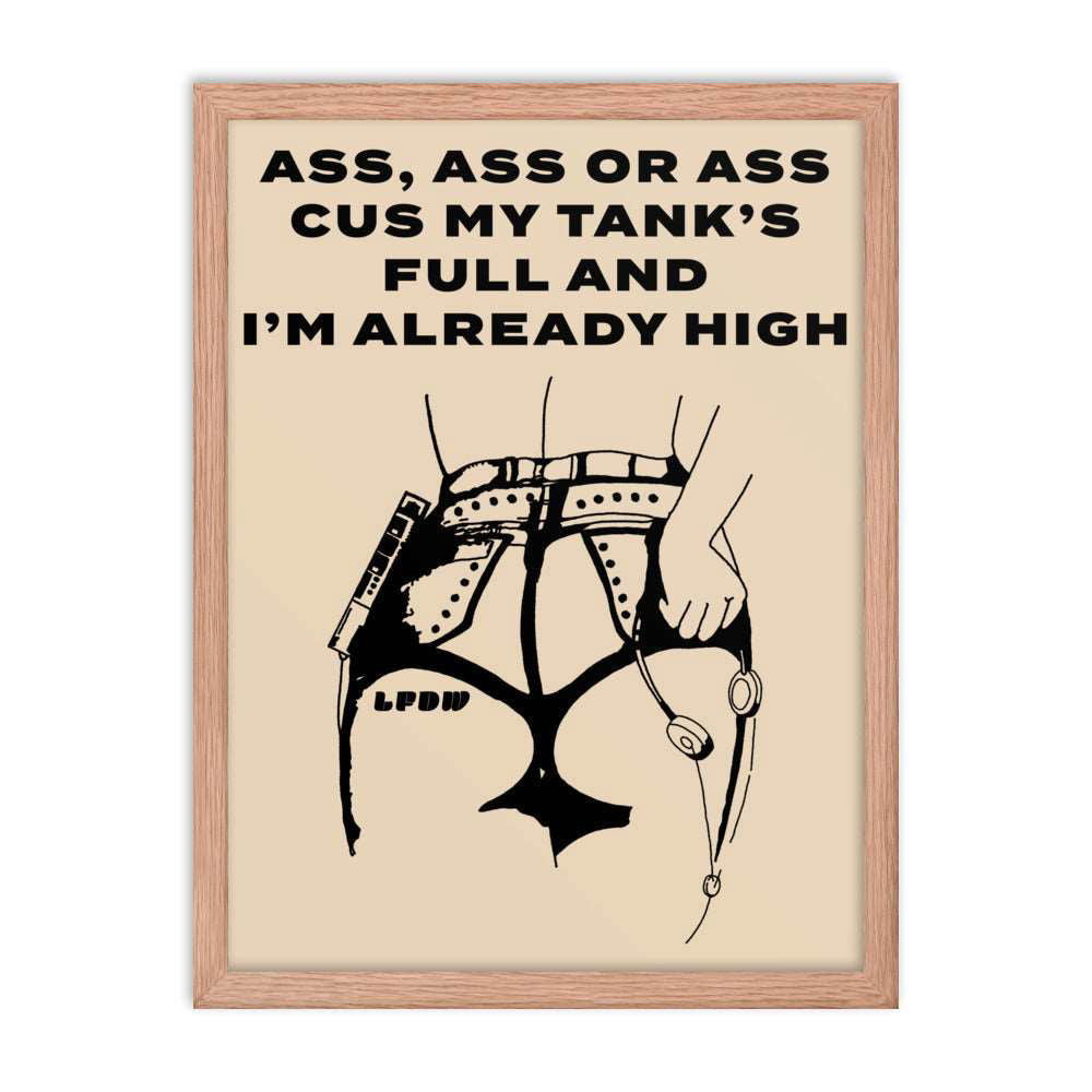 Ass, Ass, or Ass Framed Poster - LFDW