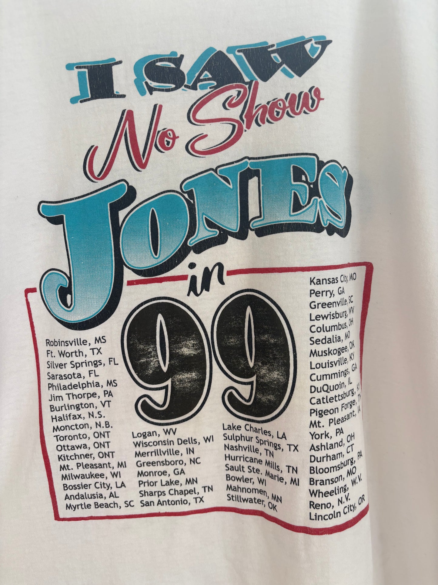 If it ain’t country music, it ain’t George Jones 1999 - Size L LFDW