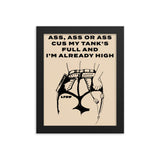 Ass, Ass, or Ass Framed Poster - LFDW