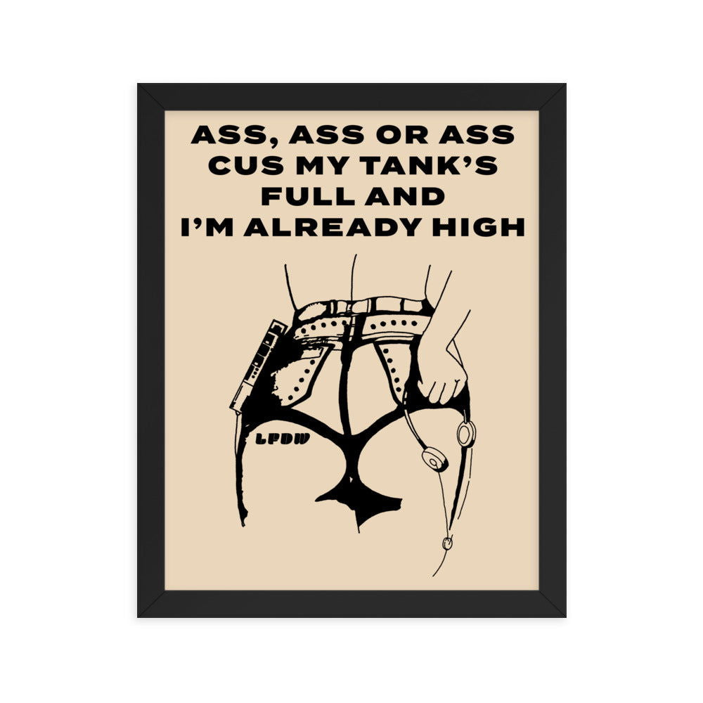 Ass, Ass, or Ass Framed Poster - LFDW