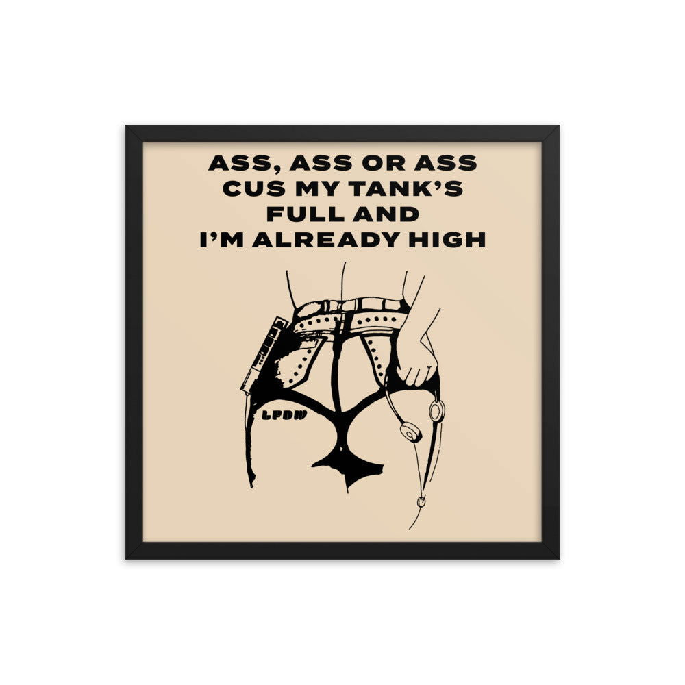 Ass, Ass, or Ass Framed Poster - LFDW