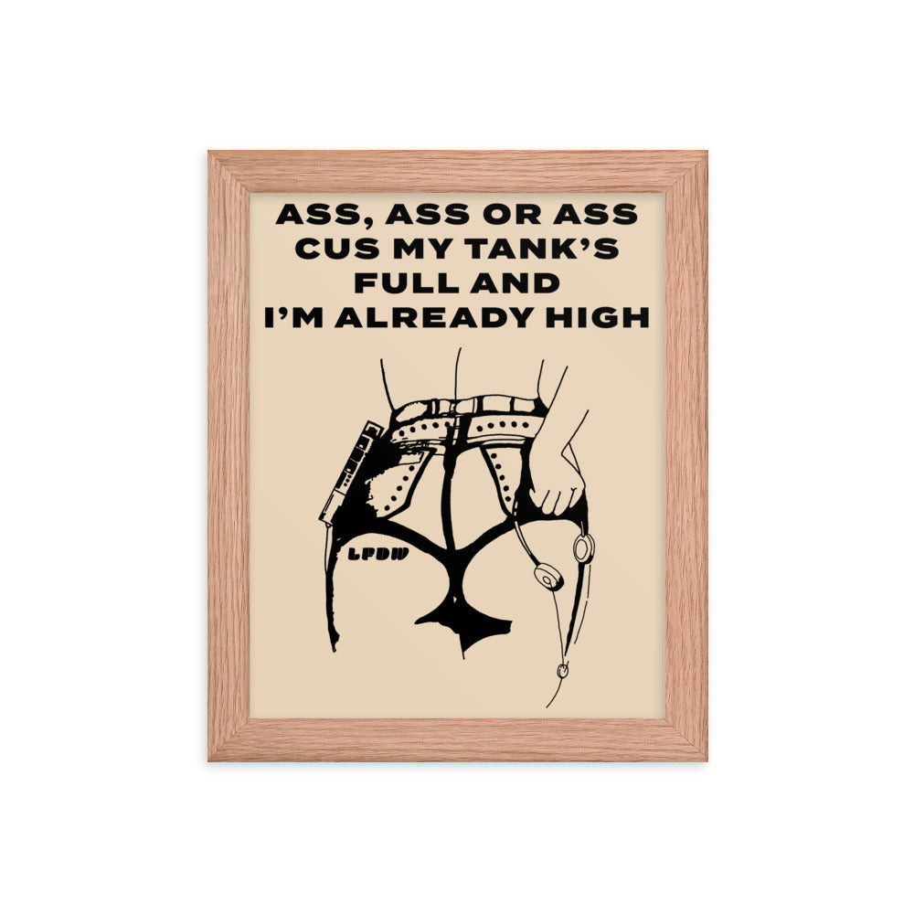 Ass, Ass, or Ass Framed Poster - LFDW