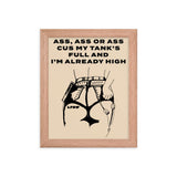 Ass, Ass, or Ass Framed Poster - LFDW