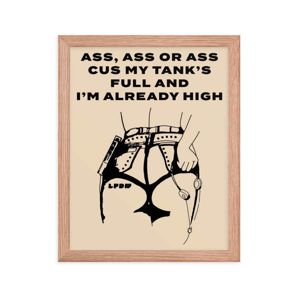 Ass, Ass, or Ass Framed Poster - LFDW