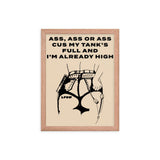 Ass, Ass, or Ass Framed Poster - LFDW