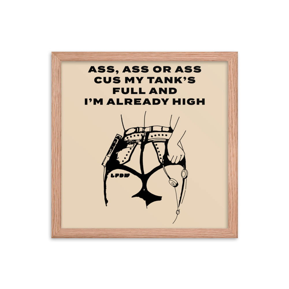 Ass, Ass, or Ass Framed Poster - LFDW