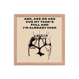 Ass, Ass, or Ass Framed Poster - LFDW