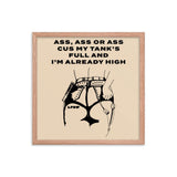 Ass, Ass, or Ass Framed Poster - LFDW