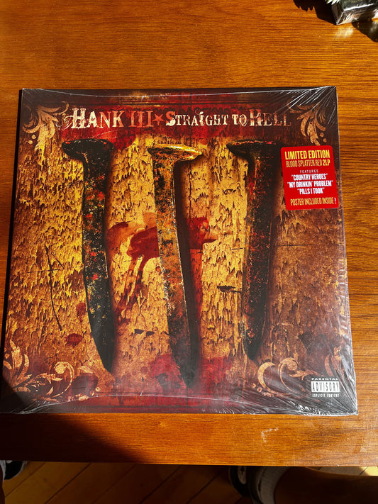 Hank Williams the 3rd Straight to Hell Record - LFDW