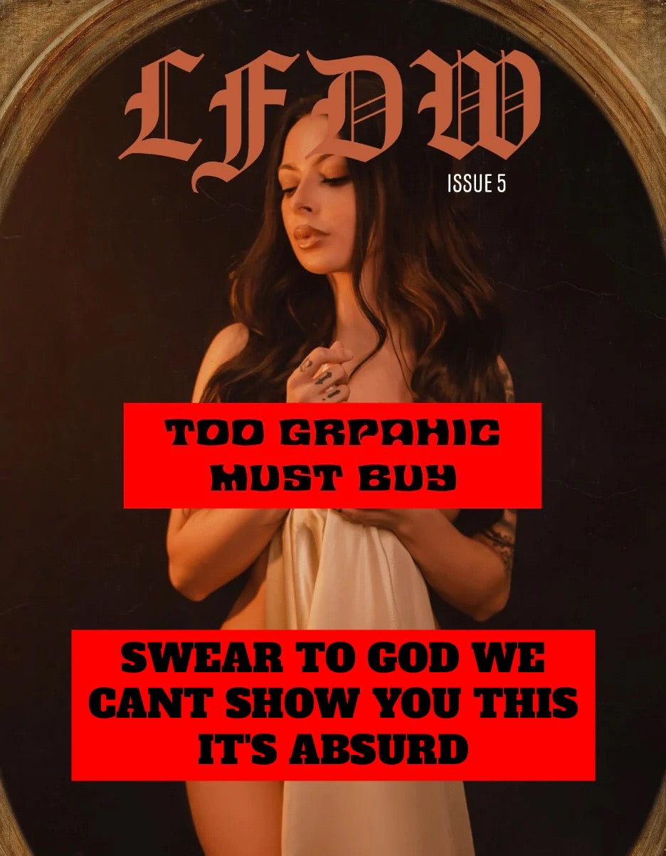 LFDW Magazine Live Forever Die Whenever