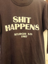 1987 Shit Happens Sturgis Tee Size-M LFDW