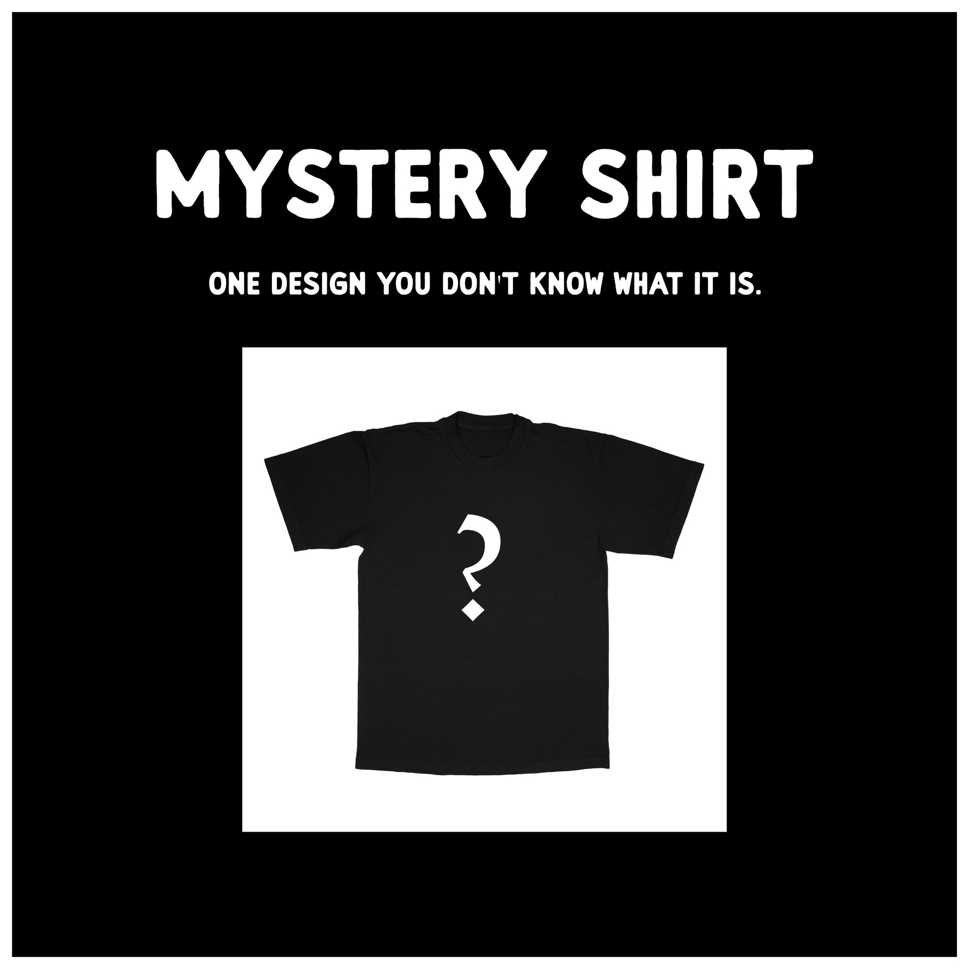 Mystery Shirt LFDW