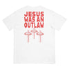 Jesus Was An Outlaw T-Shirt - LFDW