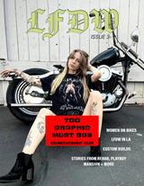LFDW Magazine Live Forever Die Whenever