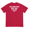 Tell All The Ladies T-Shirt - LFDW
