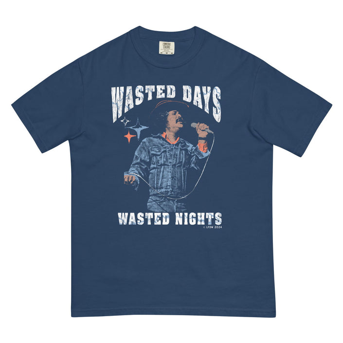 Wasted Days & Wasted Nights T-Shirt - LFDW