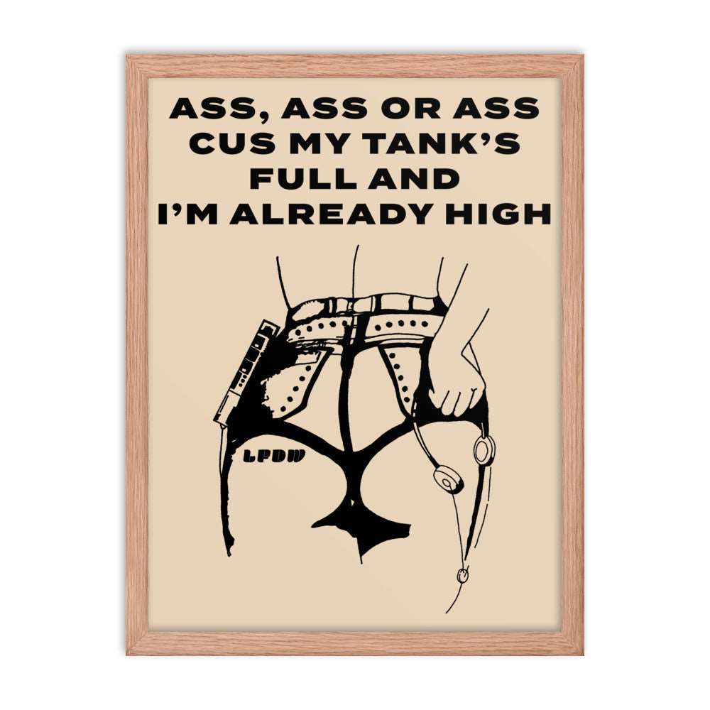 Ass, Ass, or Ass Framed Poster