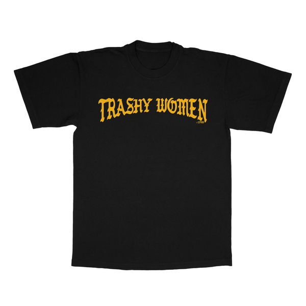 Trashy Women T-Shirt LFDW