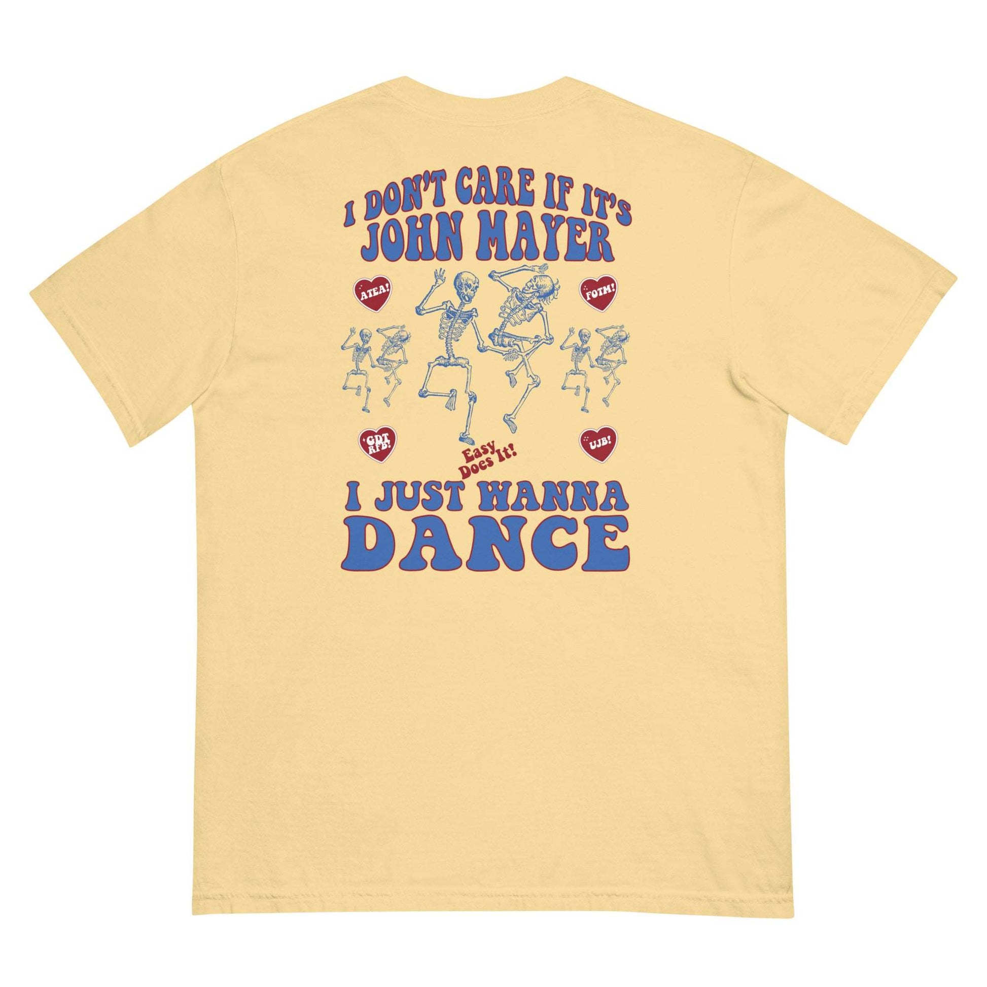 I Just Wanna Dance T-Shirt
