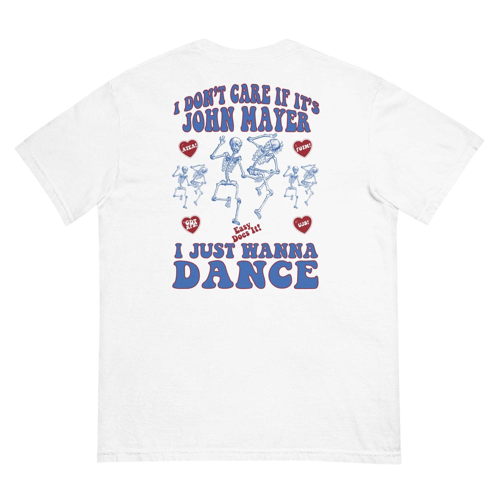 I Just Wanna Dance T-Shirt